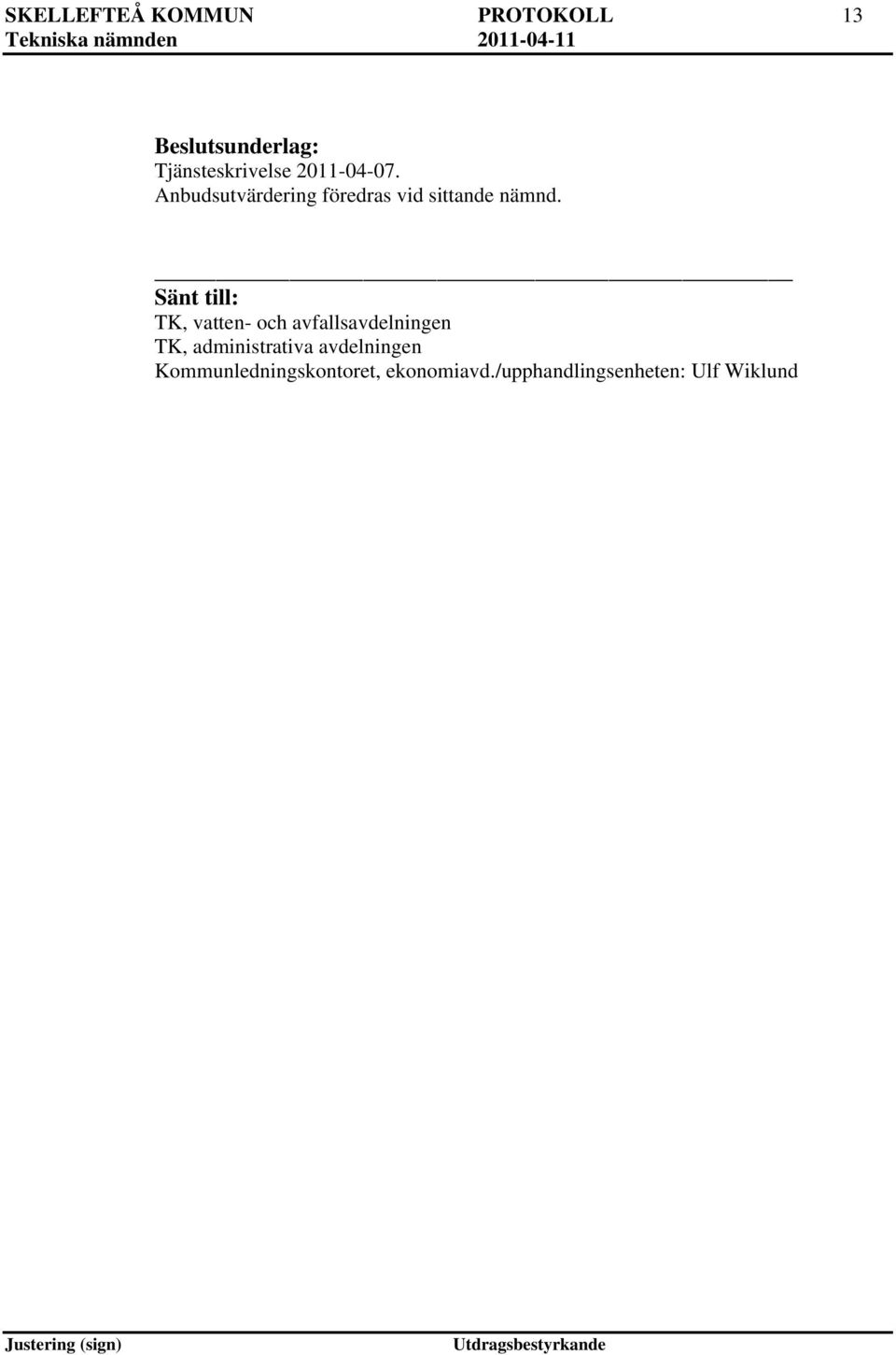 TK, vatten- och avfallsavdelningen TK, administrativa