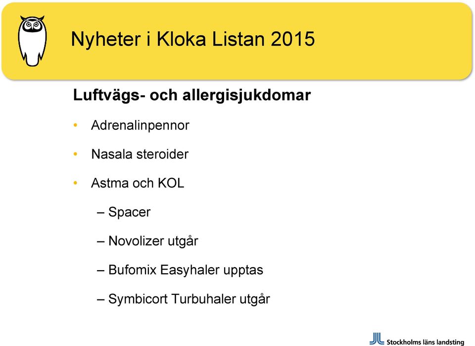 steroider Astma och KOL Spacer Novolizer