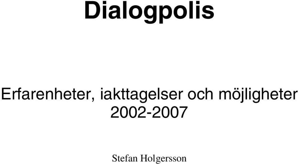 iakttagelser och