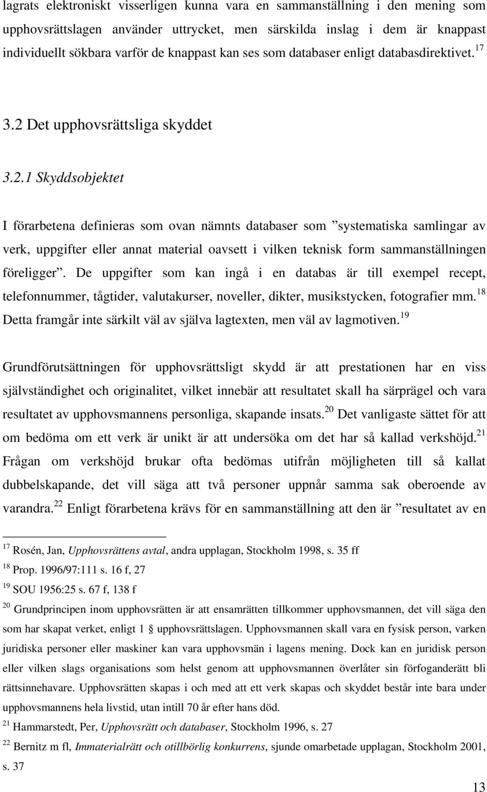 Det upphovsrättsliga skyddet 3.2.