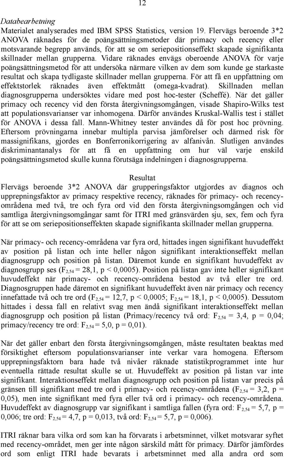 grupperna.