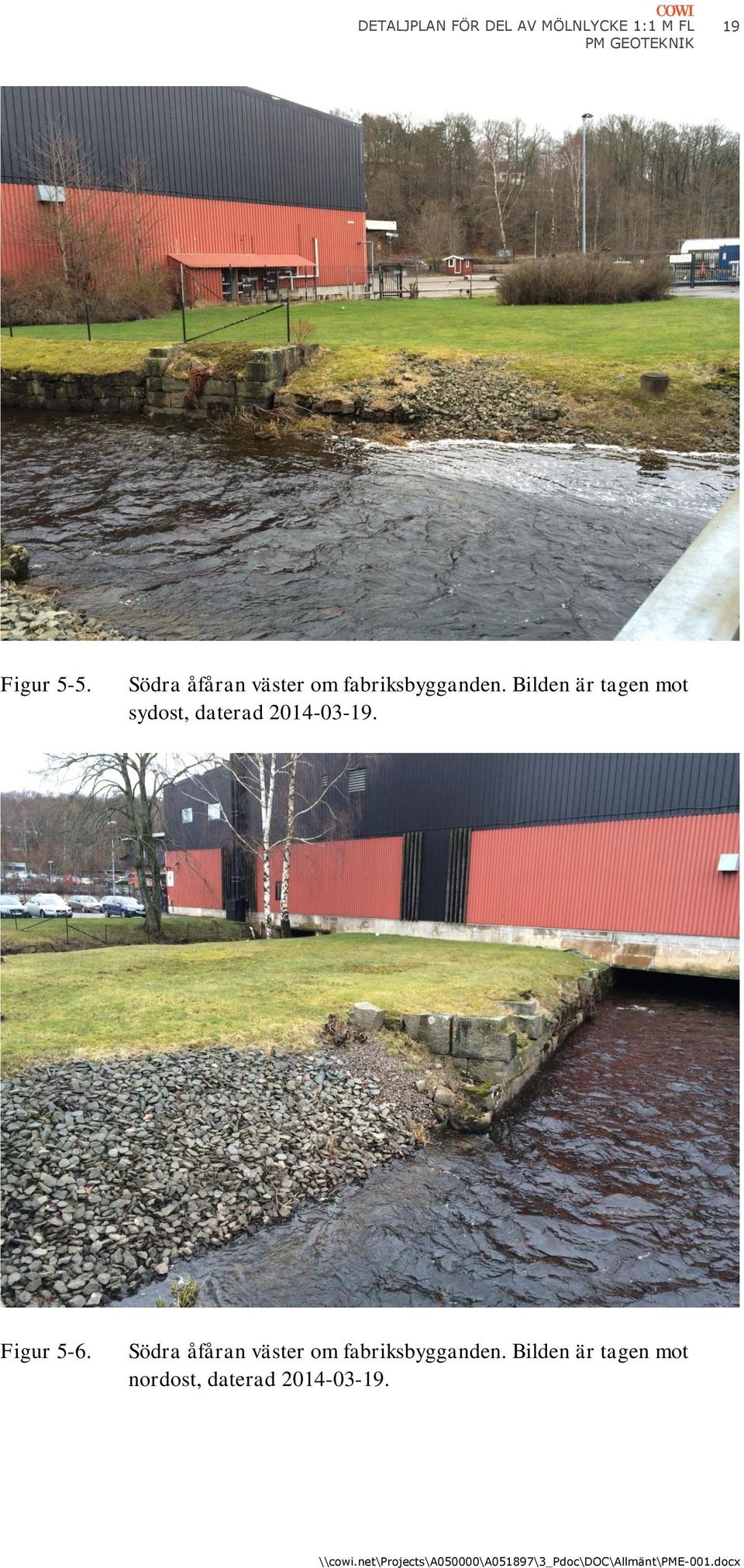 Bilden är tagen mot sydost, daterad 2014-03-19. Figur 5-6.