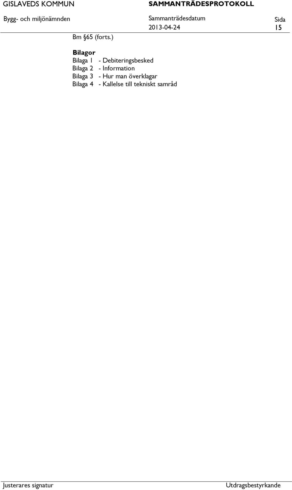 Debiteringsbesked Bilaga 2 -