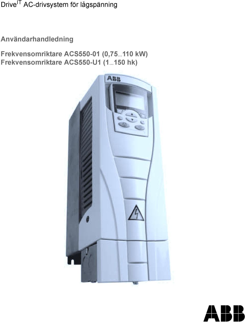 Frekvensomriktare ACS550-01 (0,75