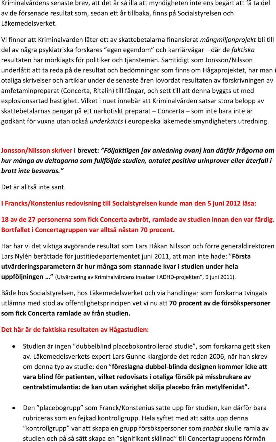 mörklagts för politiker och tjänstemän.