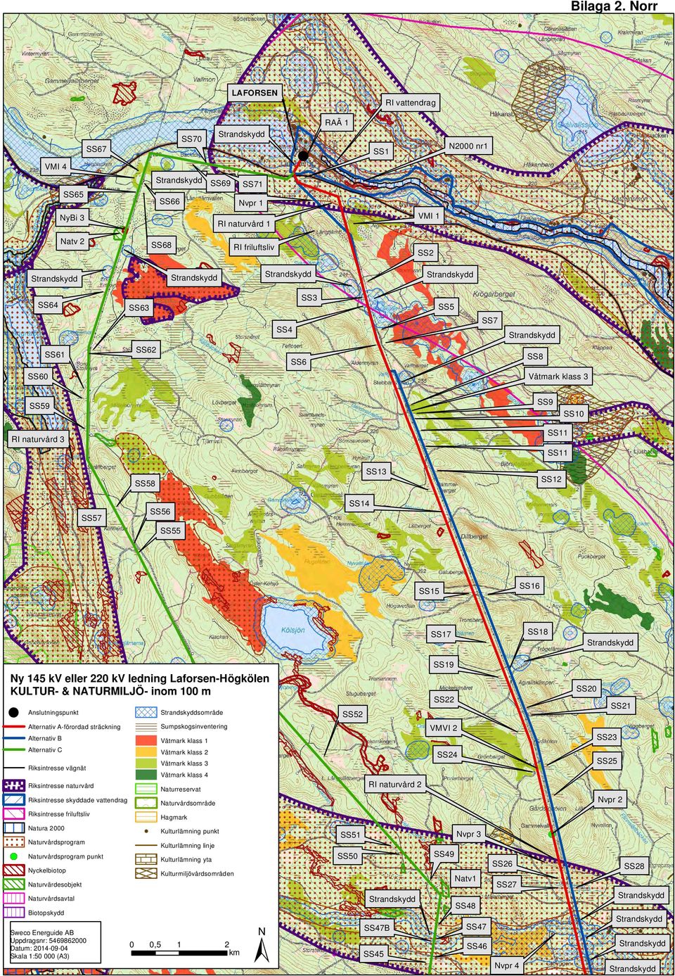 Våtmark klass 3 SS9 SS59 SS11 RI naturvård 3 SS11 SS13 SS58 SS12 SS14 SS56 SS57 SS55 SS16 SS15 SS18 SS17 Anslutningspunkt sområde Alternativ A-förordad sträckning Sumpskogsinventering Alternativ B