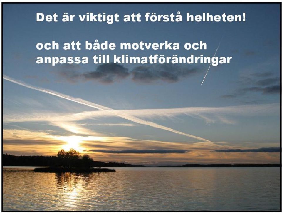 och att både motverka