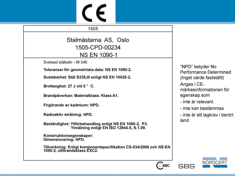 Ytmålning enligt EN ISO 12944-5, S.1.09.