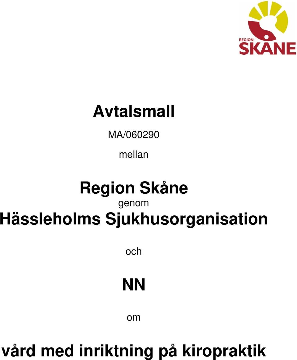 Sjukhusorganisation och NN om
