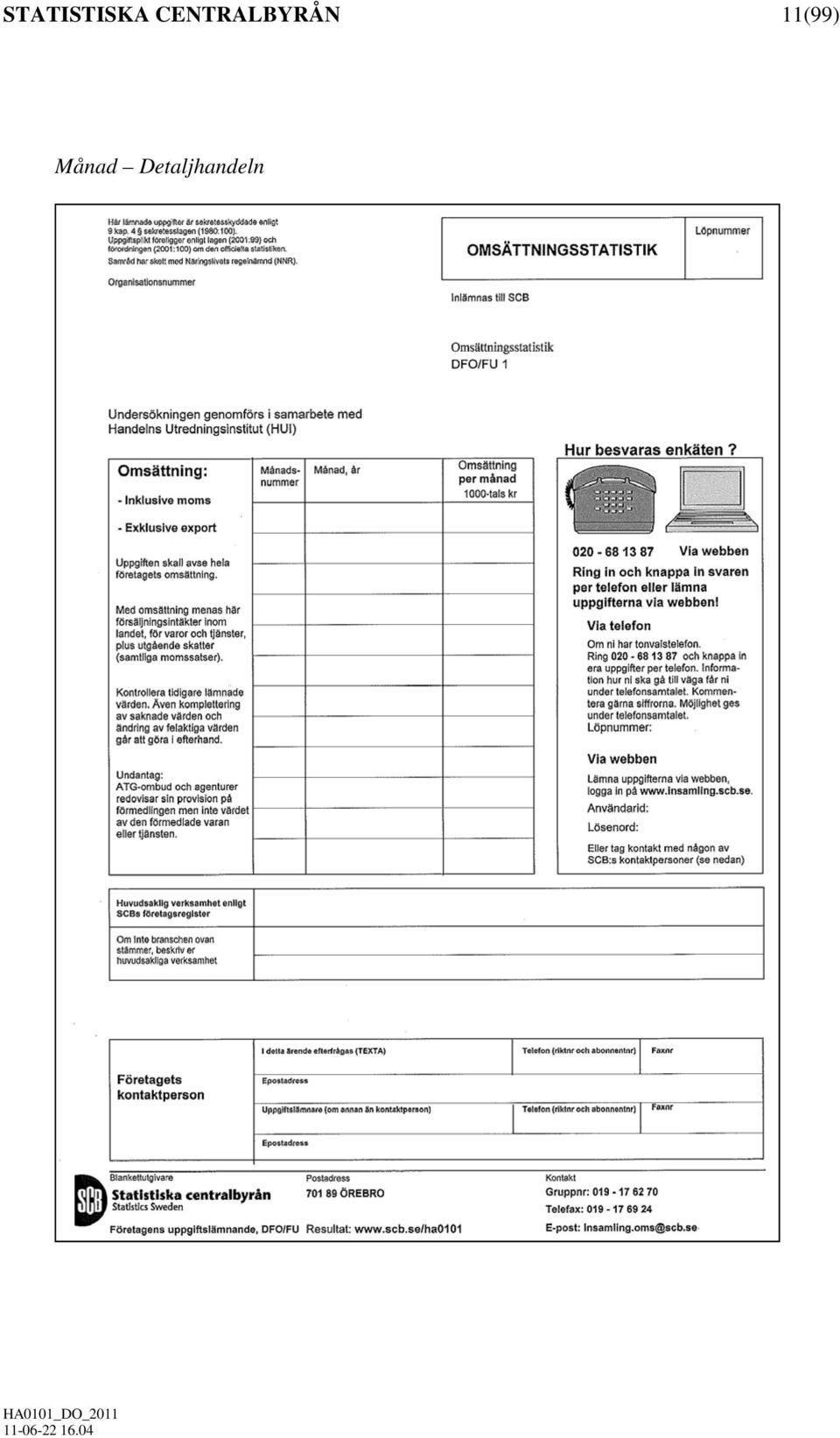 11(99) Månad