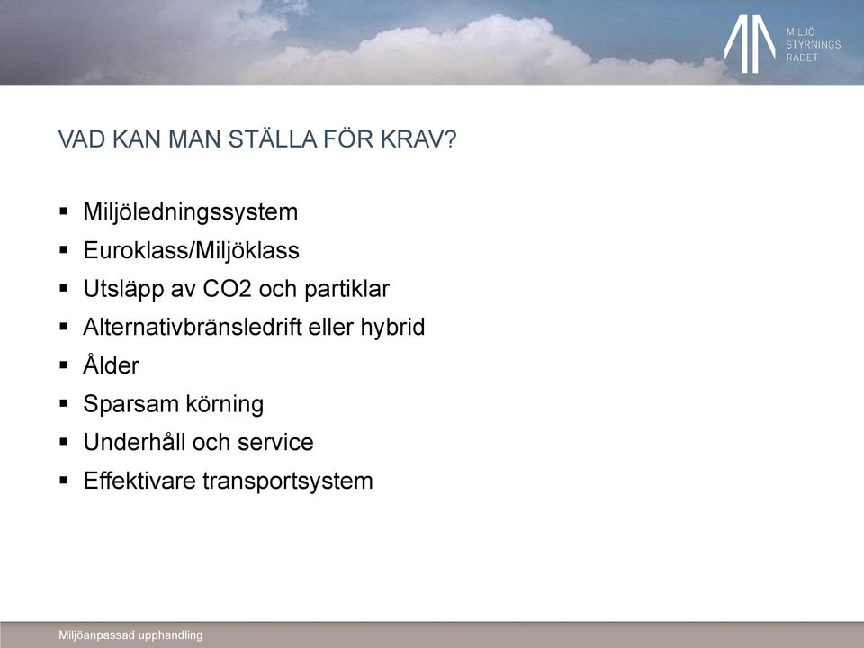 CO2 och partiklar Alternativbränsledrift eller