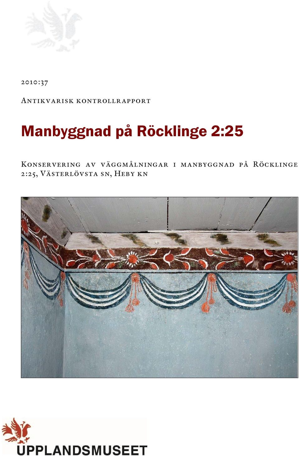Konservering av väggmålningar i