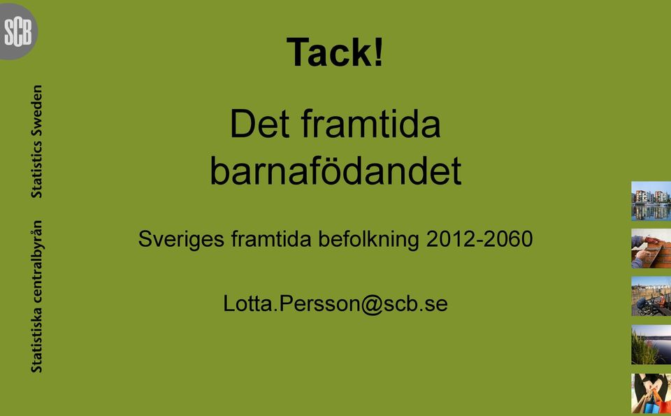 framtida befolkning