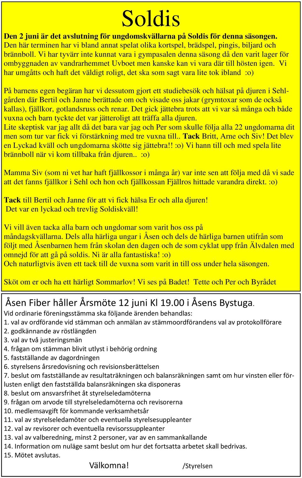 Vi har umgåtts och haft det väldigt roligt, det ska som sagt vara lite tok ibland :o) På barnens egen begäran har vi dessutom gjort ett studiebesök och hälsat på djuren i Sehlgården där Bertil och