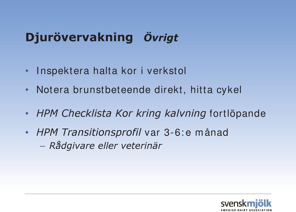 HPM Checklista Kor kring kalvning fortlöpande HPM