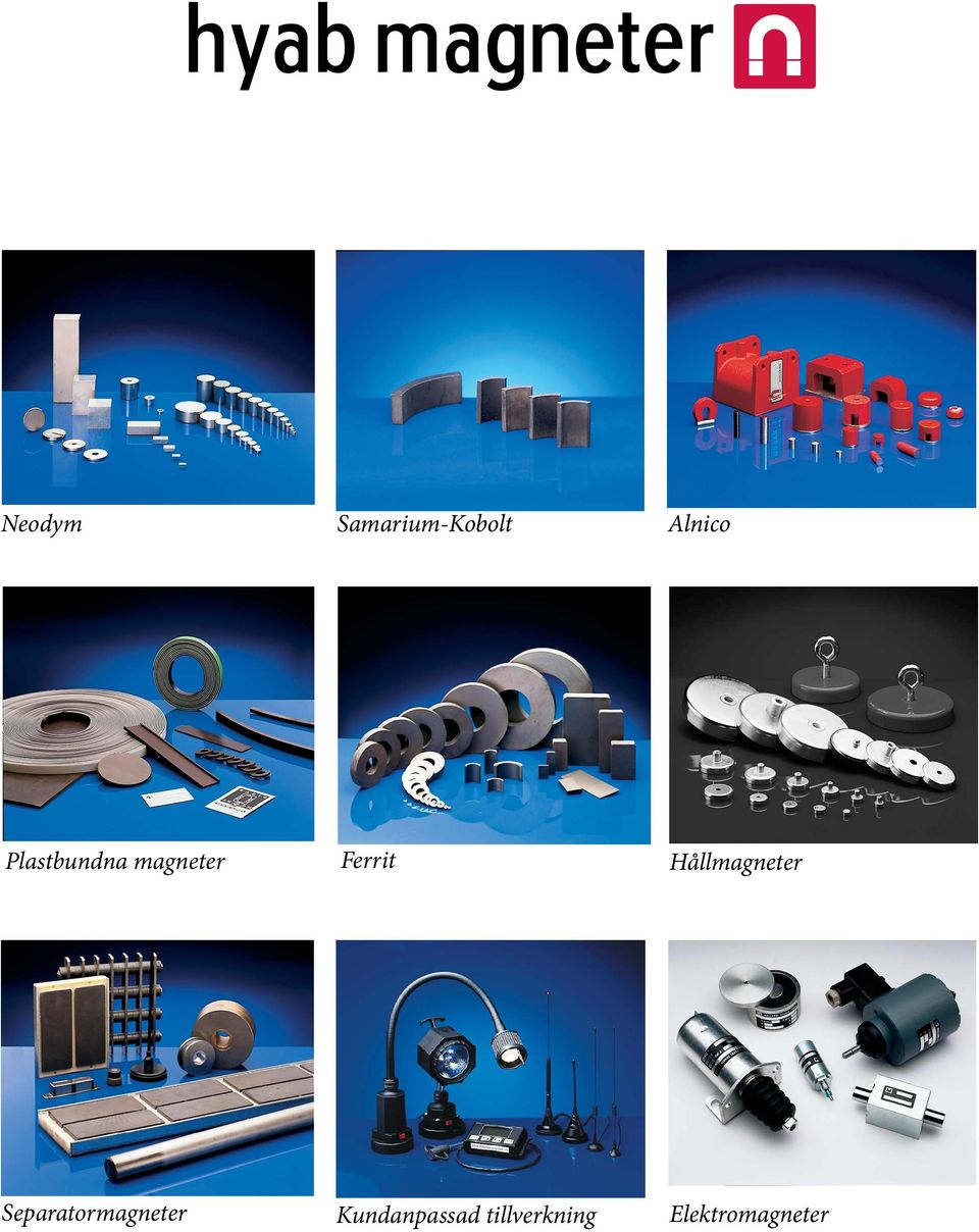 Hållmagneter Separatormagneter