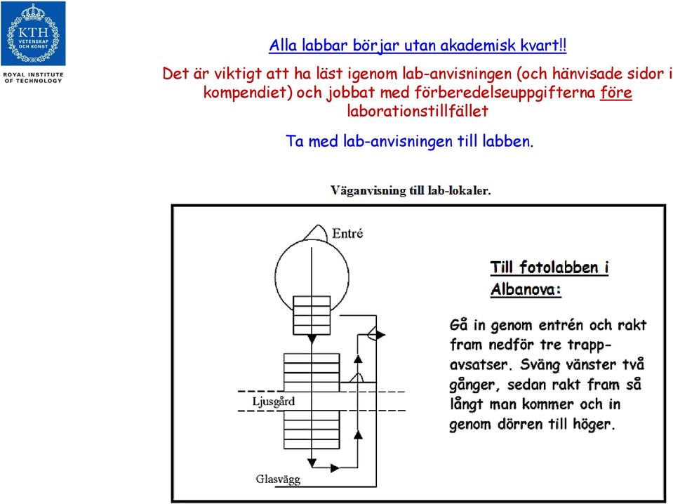 hänvisade sidor i kompendiet) och jobbat med