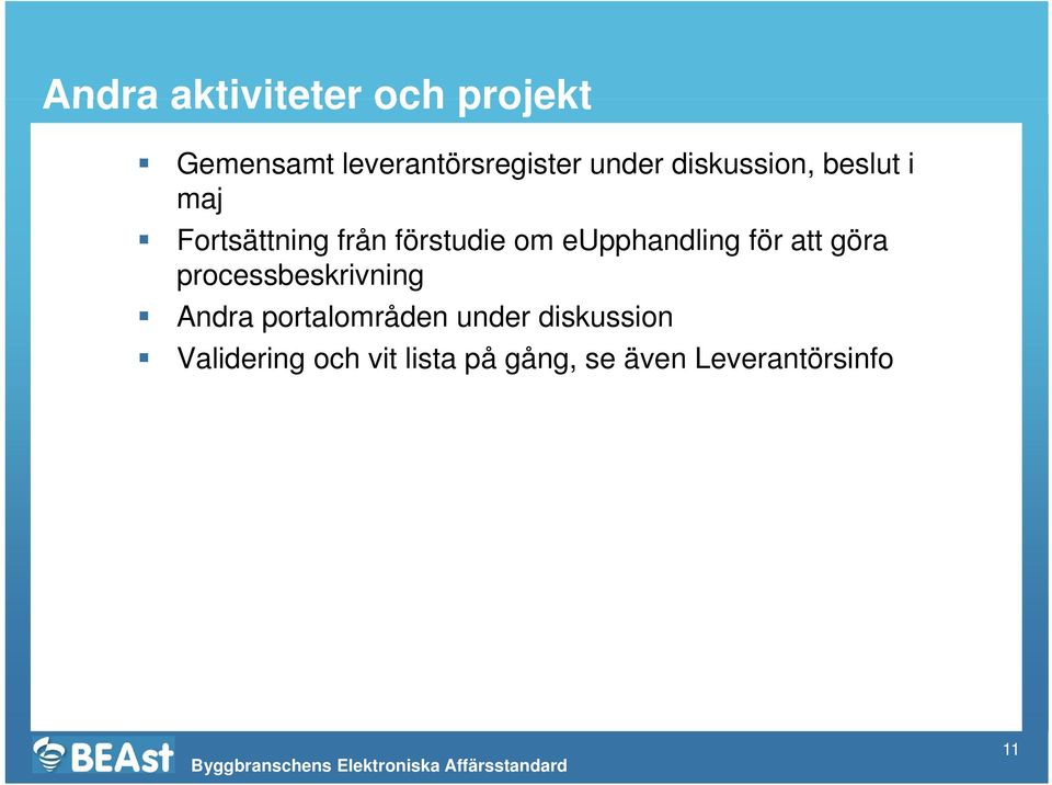 eupphandling för att göra processbeskrivning Andra portalområden