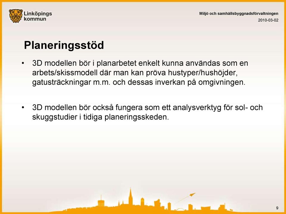 m.m. och dessas inverkan på omgivningen.