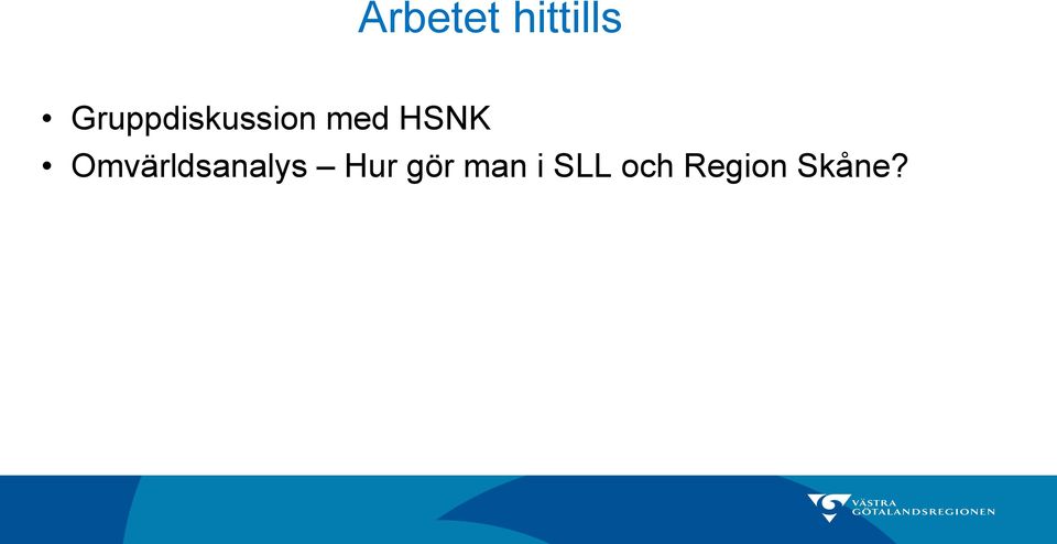 HSNK Omvärldsanalys