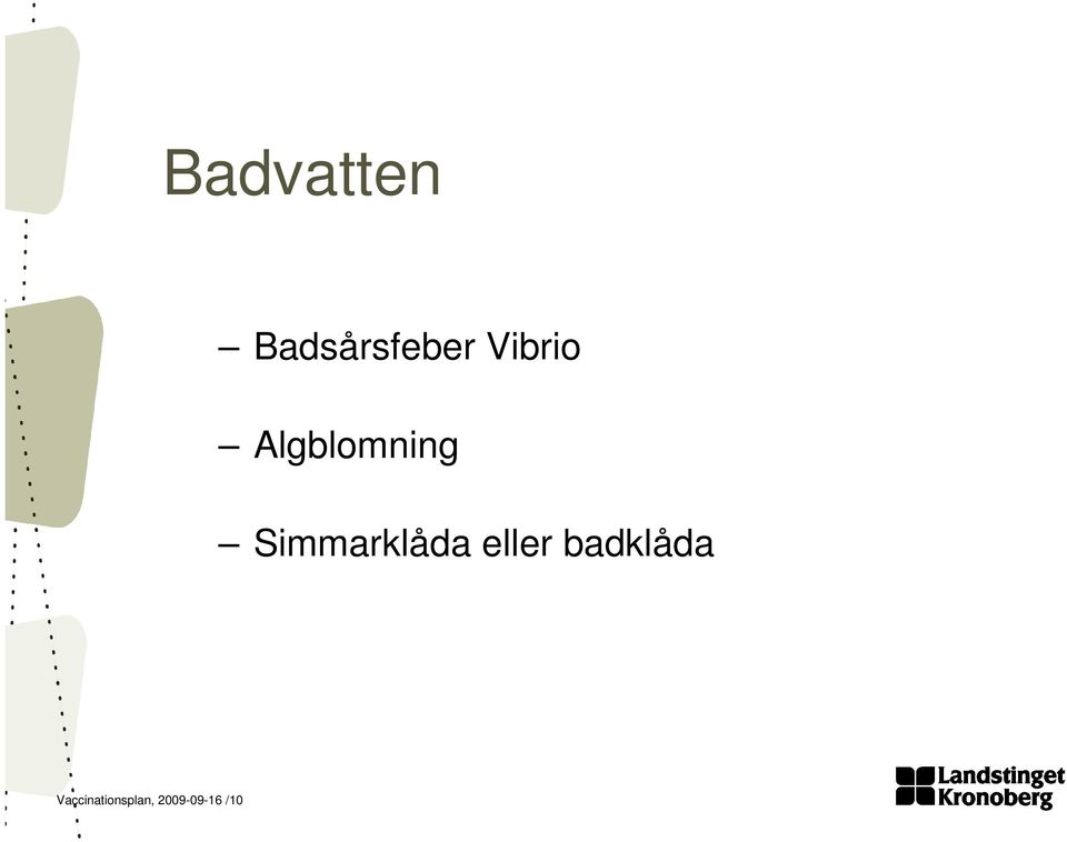 Simmarklåda eller
