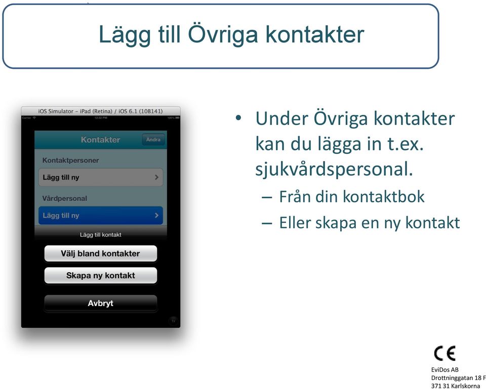 t.ex. sjukvårdspersonal.