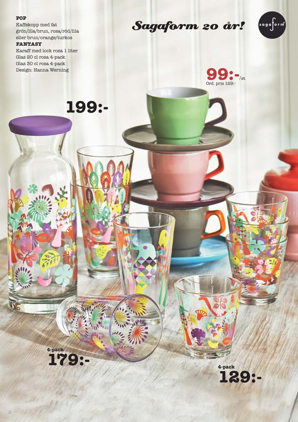 Glas 20 cl rosa 4-pack Glas 30 cl rosa 4-pack Design: Hanna