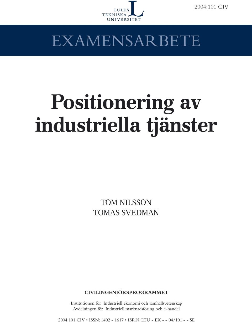 Industriell ekonomi och samhällsvetenskap Avdelningen för Industriell