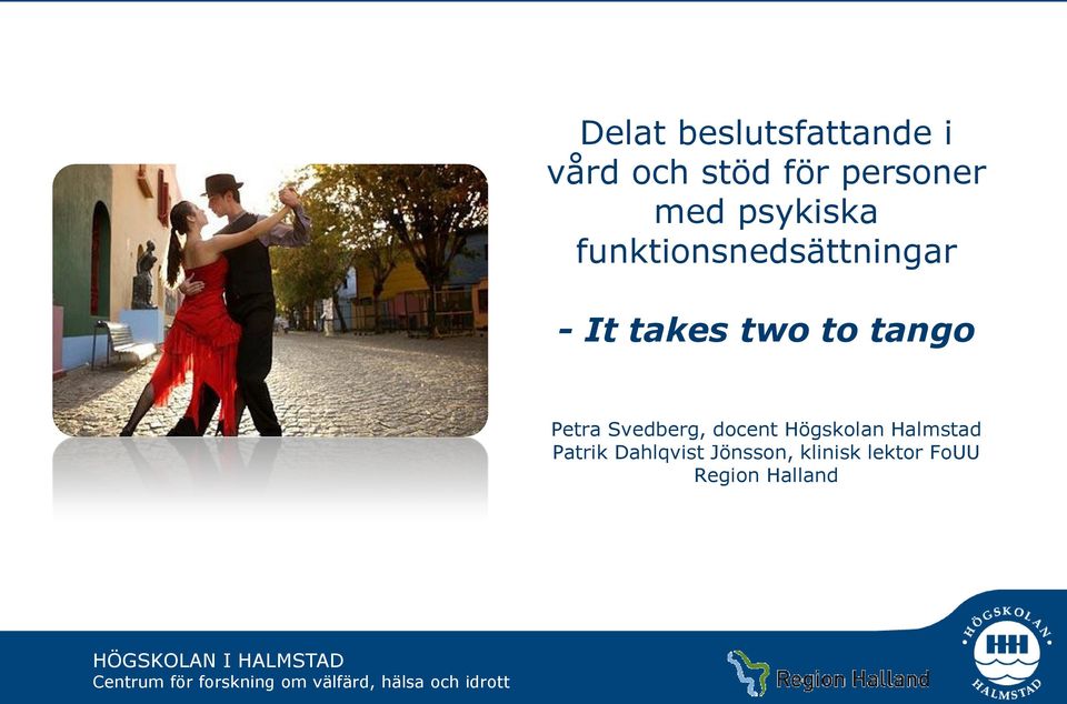 tango Petra Svedberg, docent Högskolan Halmstad