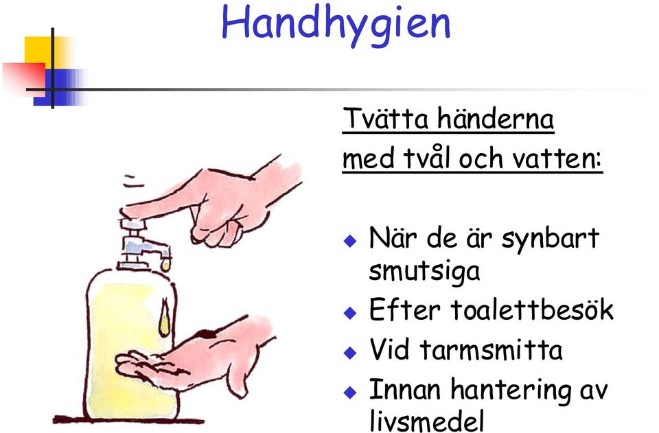 smutsiga Efter toalettbesök Vid