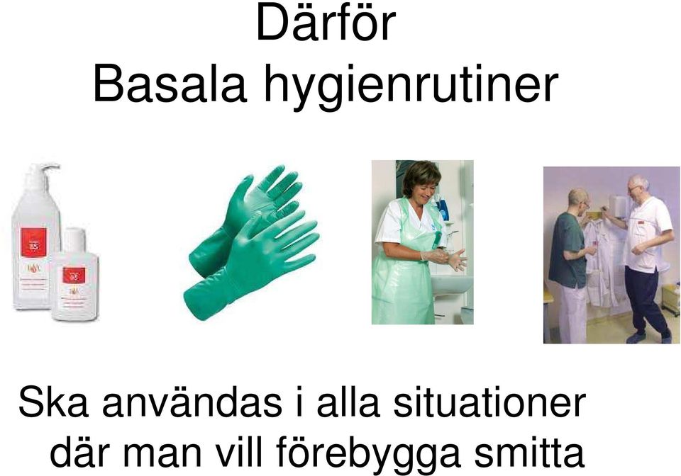 användas i alla