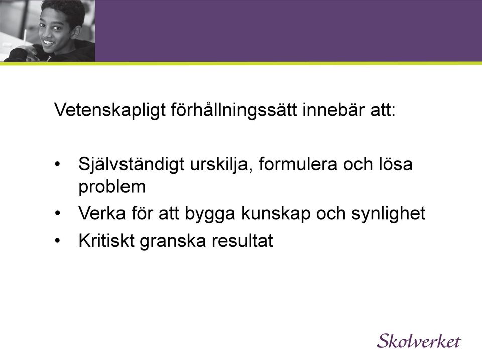 och lösa problem Verka för att bygga