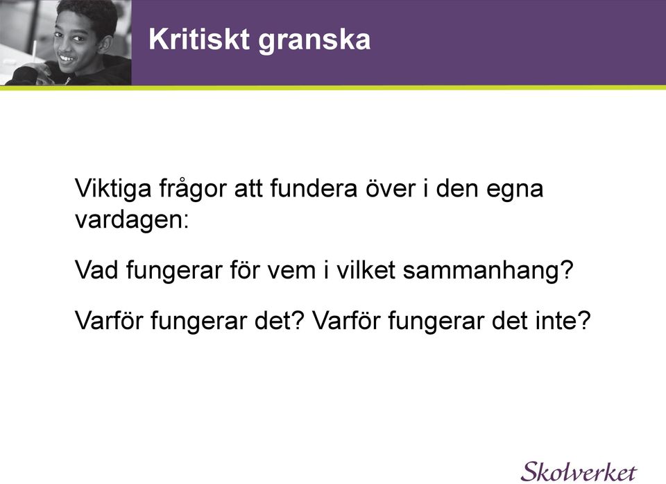 fungerar för vem i vilket sammanhang?