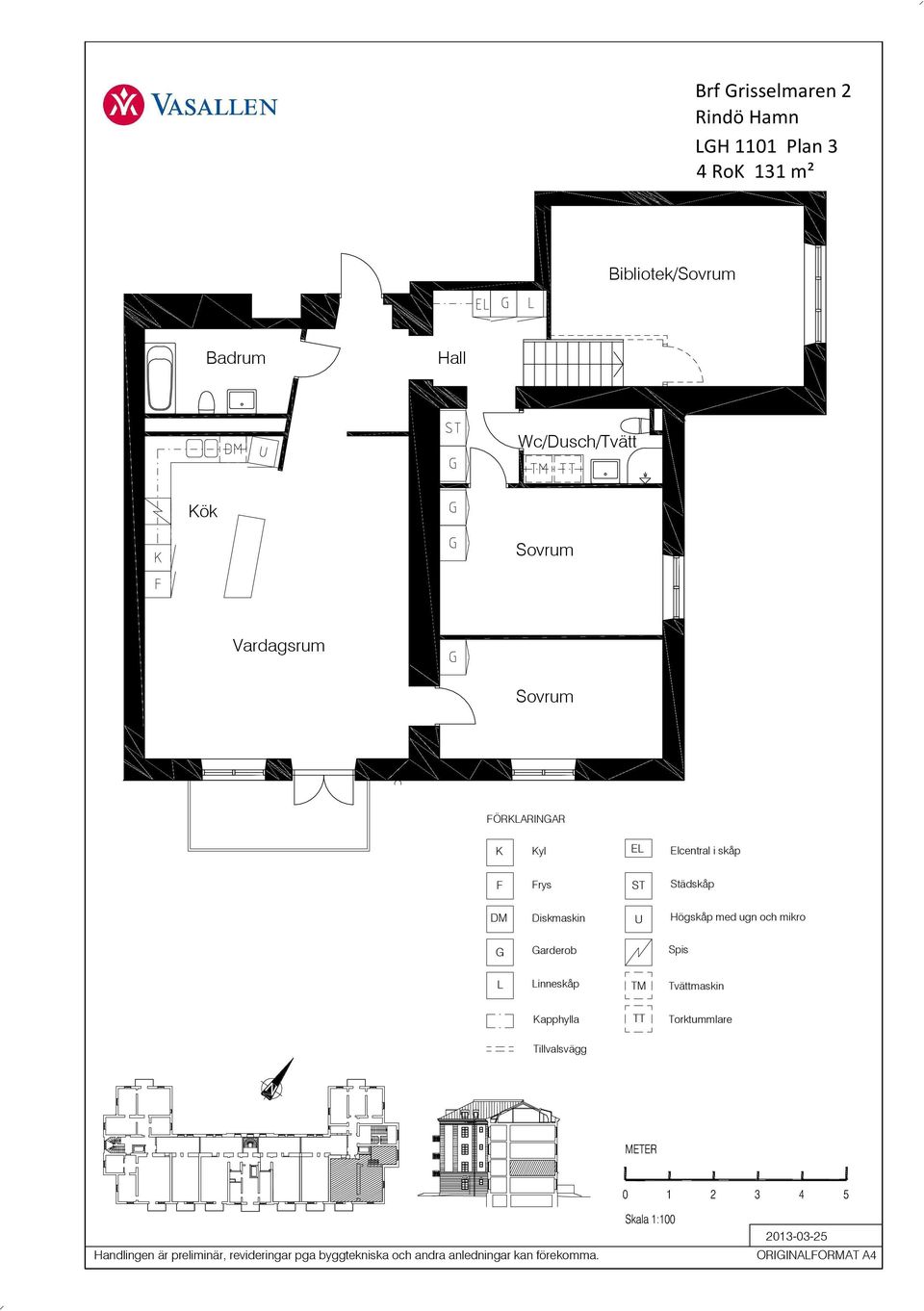 Bibliotek/ Wc/Dusch/Tvätt