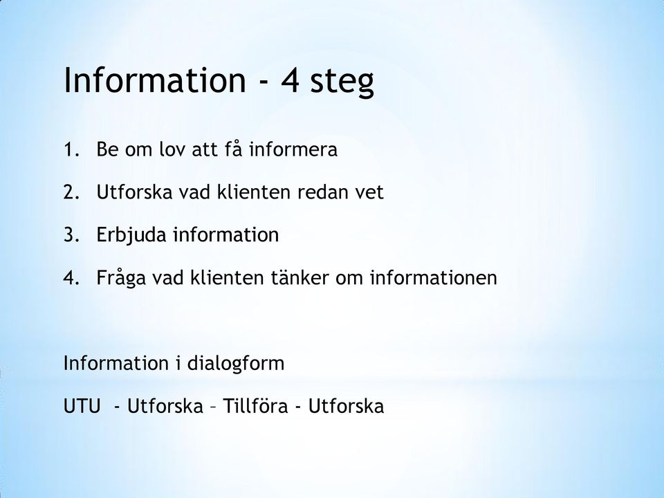 Erbjuda information 4.