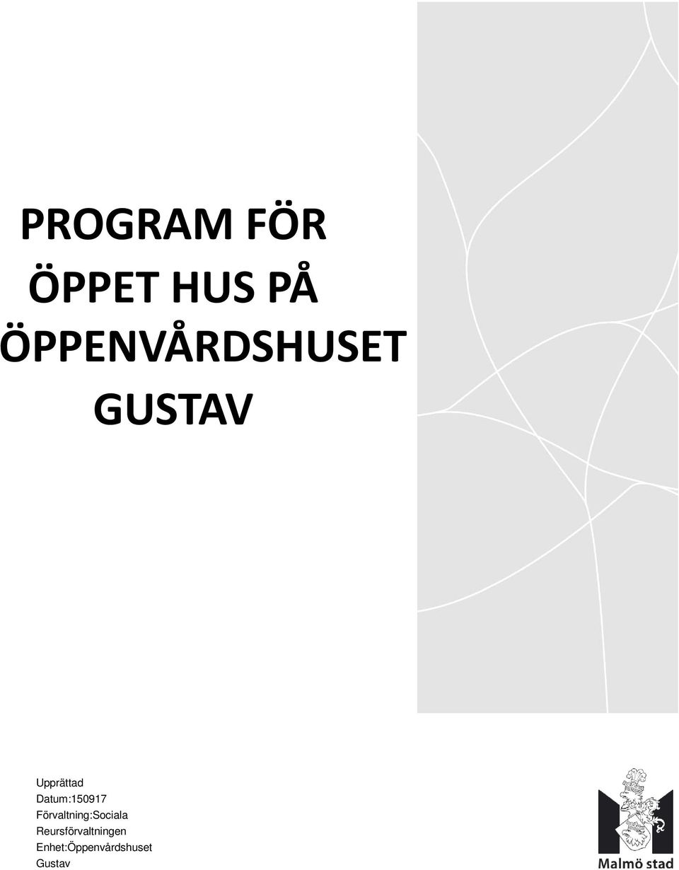 Datum:150917 Förvaltning:Sociala