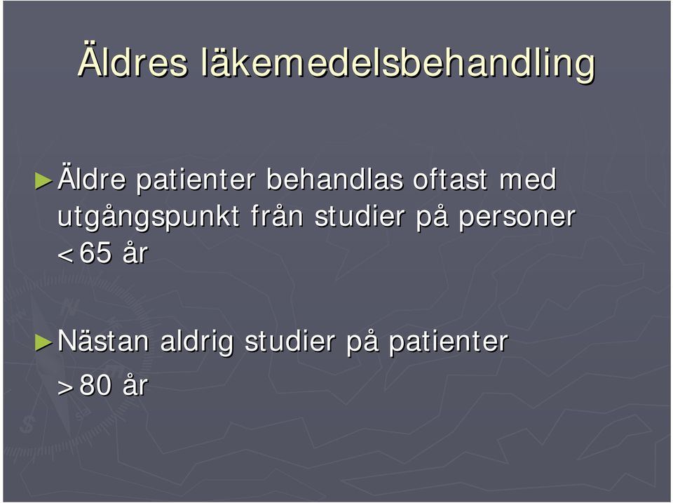 utgångspunkt från n studier påp