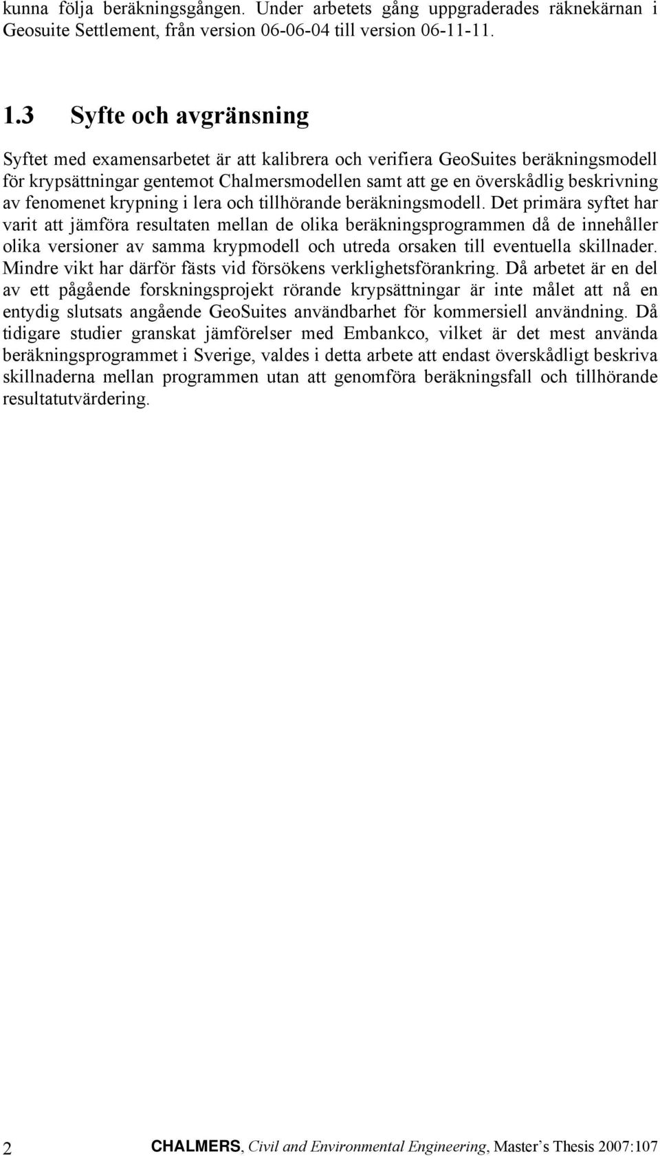 krypning i lera och tillhörande beräkningsmodell.