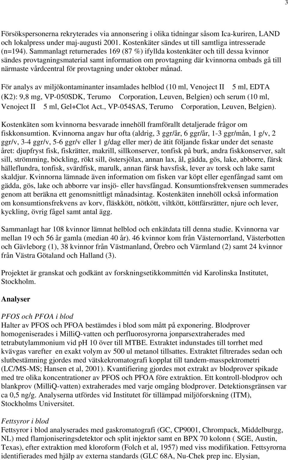 provtagning under oktober månad.
