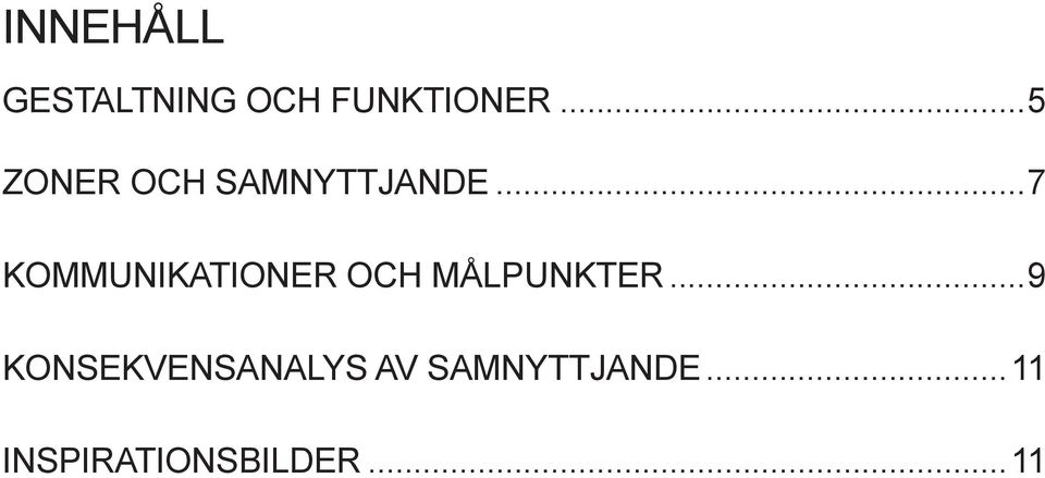 ..7 kommunikationer och målpunkter.