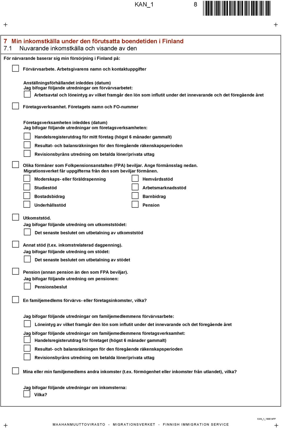 influtit under det innevarande och det föregående året Företagsverksamhet.