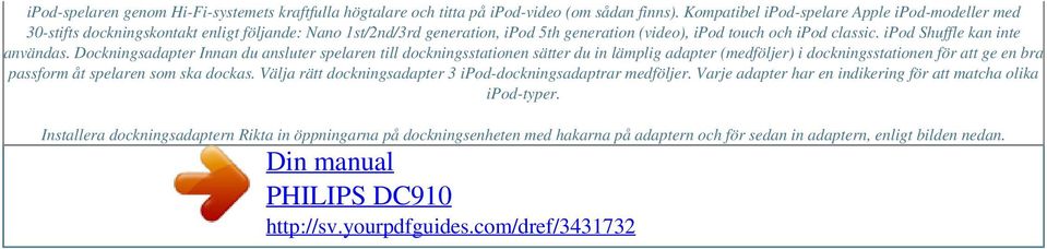 ipod Shuffle kan inte användas.