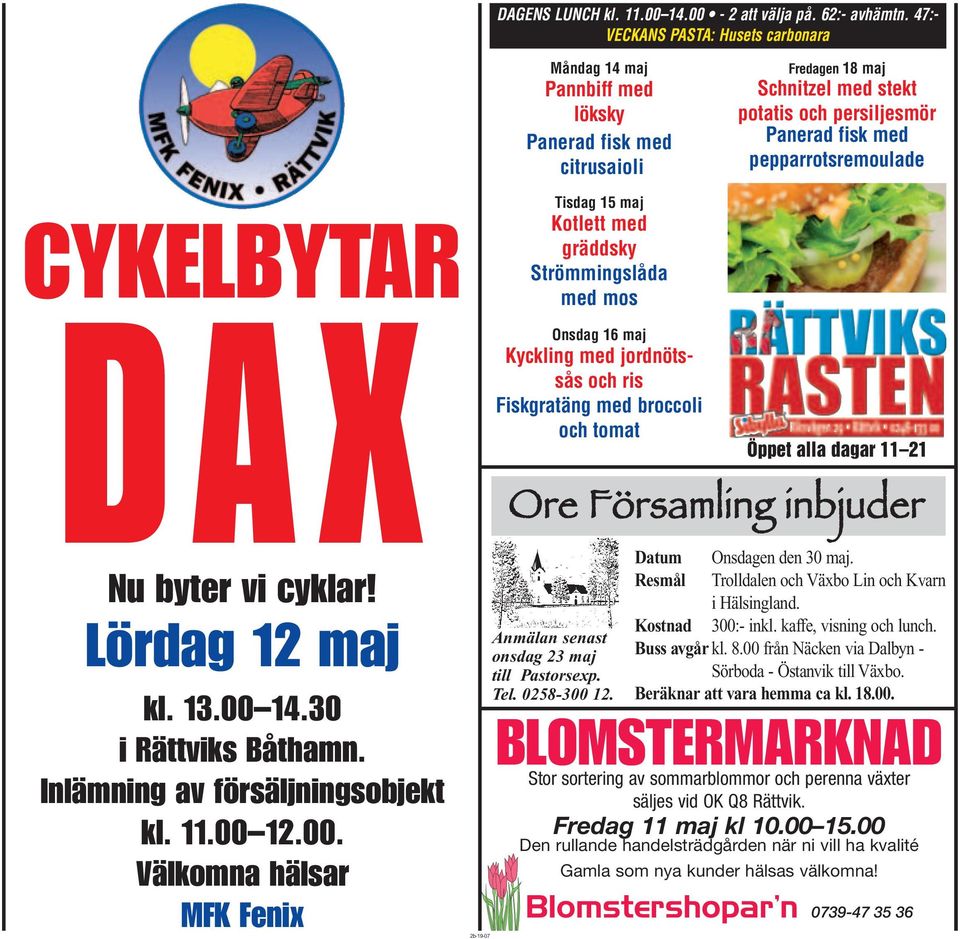 CYKELBYTAR DAX Nu byter vi cyklar! Lördag 12 maj kl. 13.00 