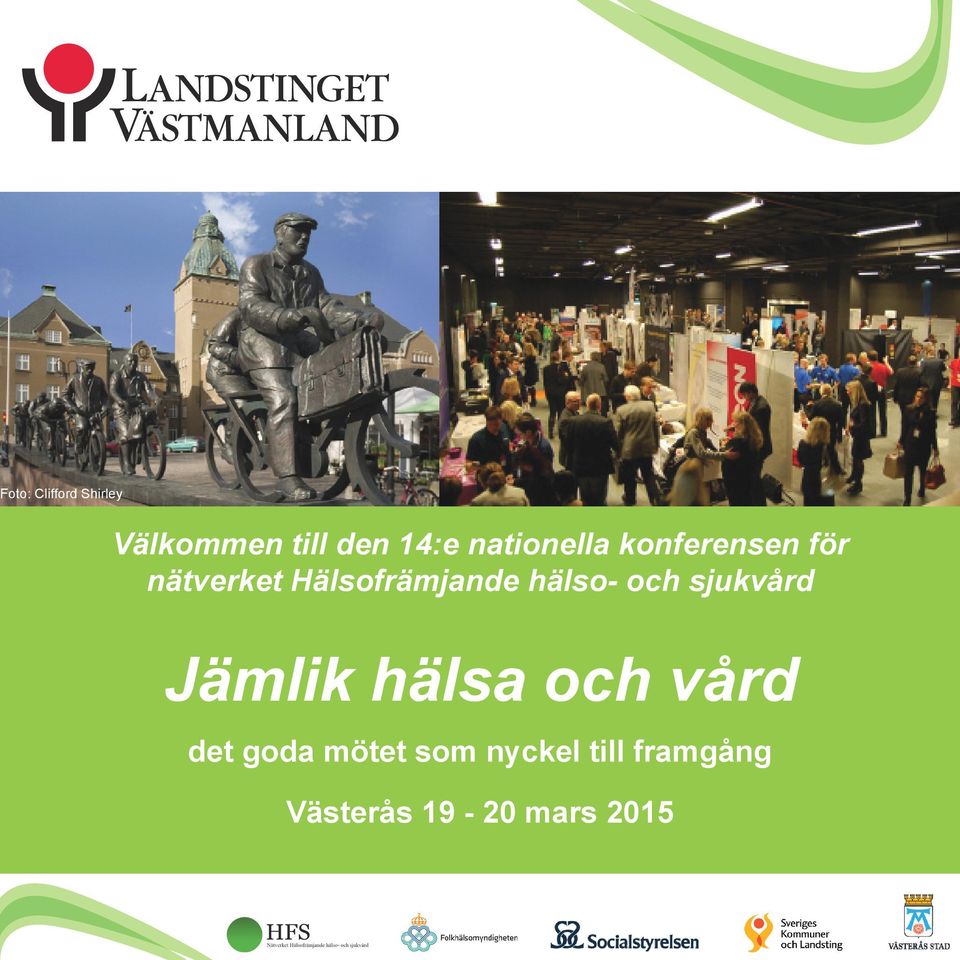 hälso- och sjukvård Jämlik hälsa och vård det goda