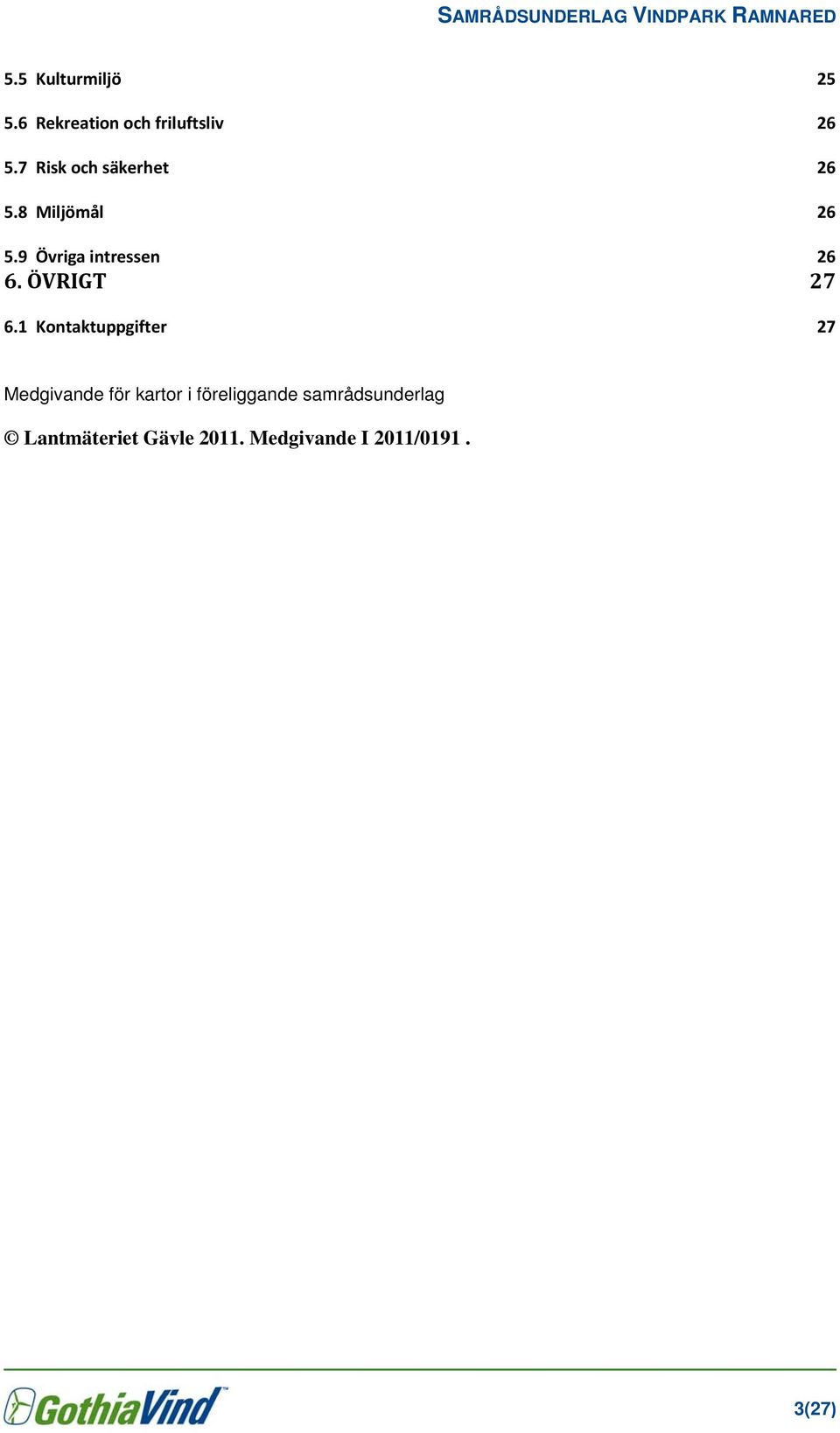 ÖVRIGT 27 6.