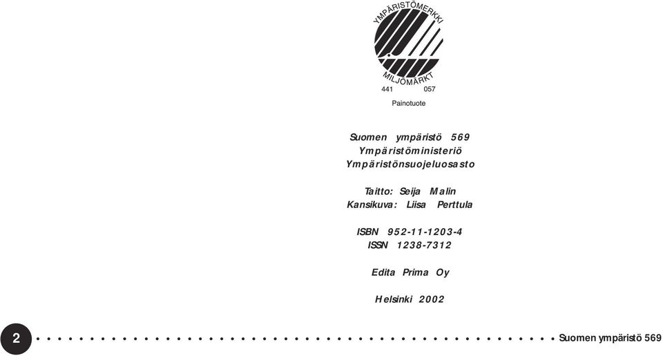 Kansikuva: Liisa Perttula ISBN