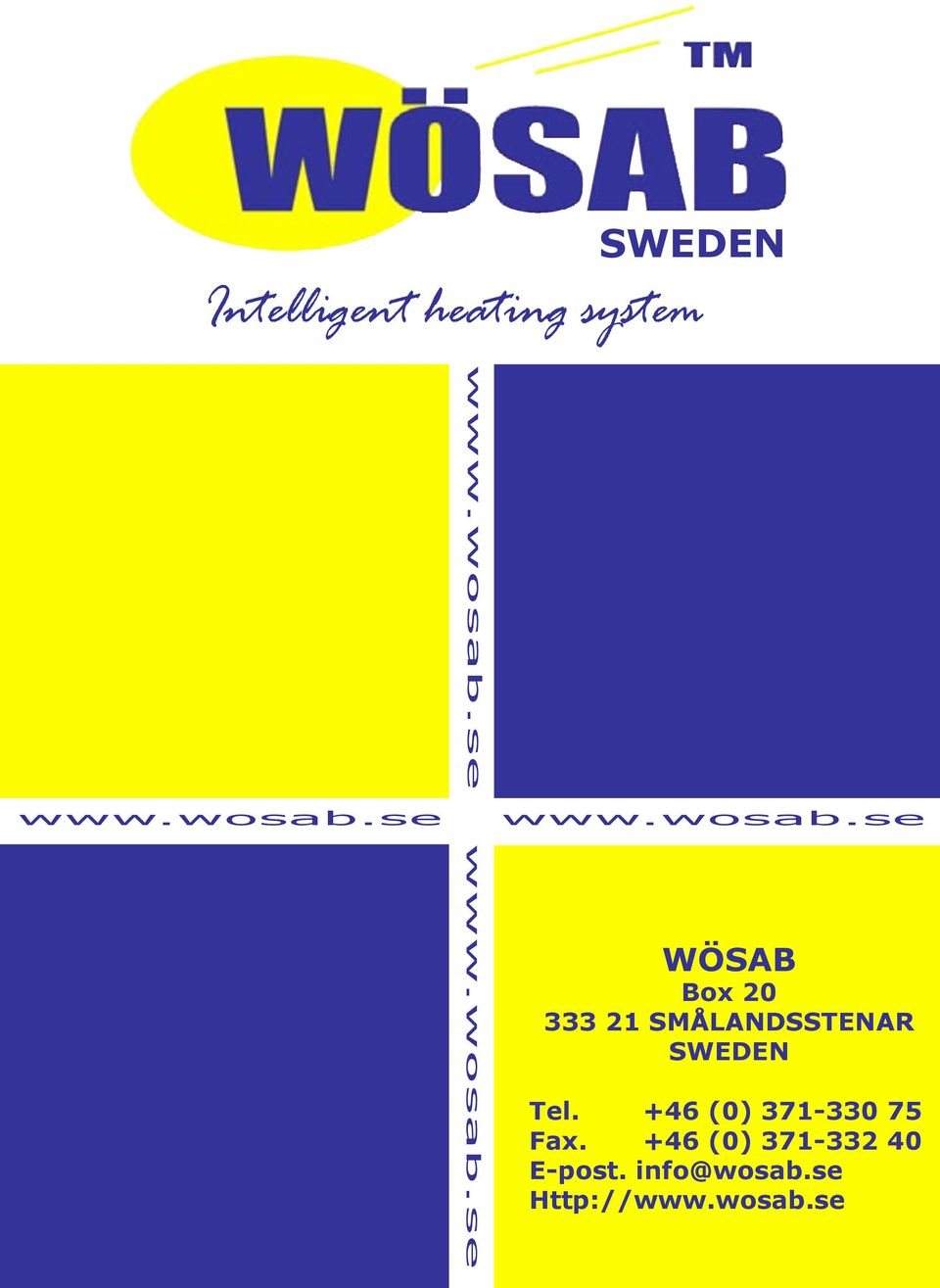 SWEDEN Tel. +46 (0) 371-330 75 Fax.