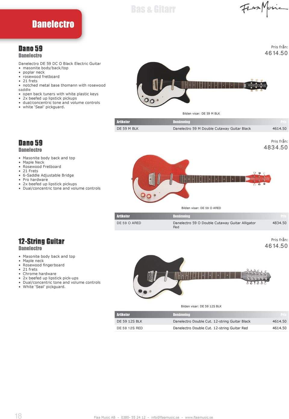 50 Bilden visar: DE 59 M BLK DE 59 M BLK Danelectro 59 M Double Cutaway Guitar Black 4614.