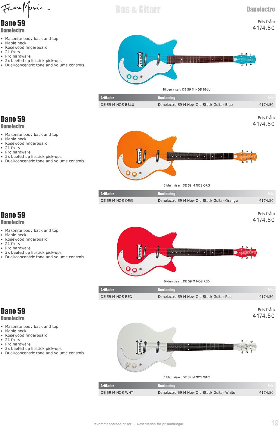 50 Dano 59 Danelectro Masonite body back and top Maple neck Rosewood fingerboard 21 frets Pro hardware 2x beefed up lipstick pick-ups Dual/concentric tone and volume controls 4174.