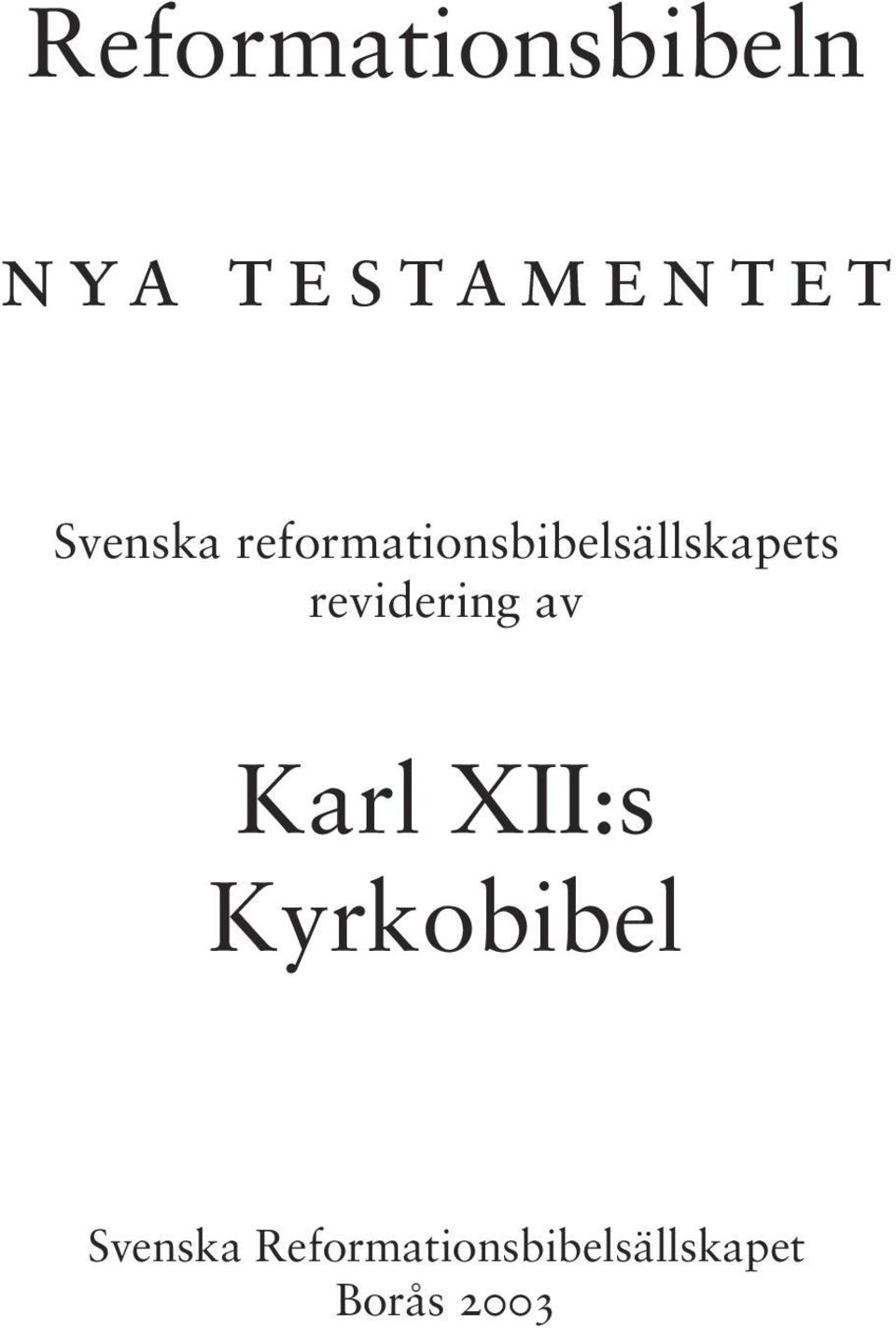 revidering av Karl XII:s Kyrkobibel